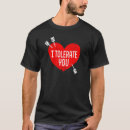 Search for i tolerate you tshirts Dry