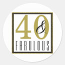 Search for 40th birthday forty and fabulous stickers 40 year old