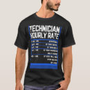 Search for techie tshirts Technician