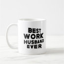 Search for work husband mugs Funny