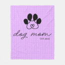 Search for dog mom blankets Pets