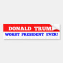Search for ever bumper stickers Worst president