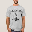 Search for addicting tshirts Cafe