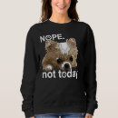 Search for nope not today hoodies Dog