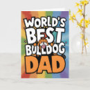 Search for bulldog fathers day cards Funny
