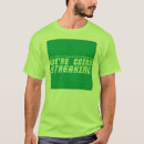 Search for streaking tshirts Humour