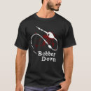 Search for bobber tshirts Fishing