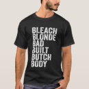 Search for bleached tshirts Butch