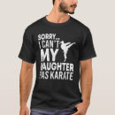 Search for karate dad tshirts Funny