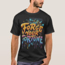 Search for forging tshirts Forge