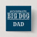 Search for big dogs badges Dog lover