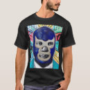 Search for mexican wrestling tshirts Libre