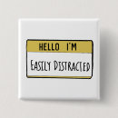 Search for distraction badges Funny