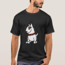 Search for english bull terrier tshirts Bully