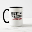Search for med student mugs Funny