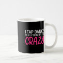 Search for tap dance mugs Dancelover