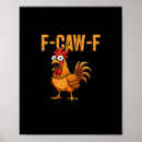Search for funny rooster posters Crow