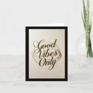001 Good Vibes Only Sticker Card