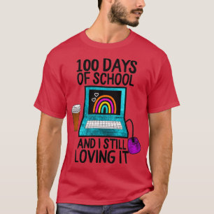 00 Days Of School Shirt And I Still Loving It Dist