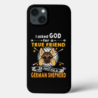 012 I Asked God For A True Friend He Sent Me A Ger iPhone 13 Case