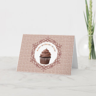 013 Chocolate Cupcake Happy Birthday Card