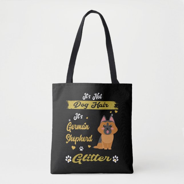 018 It's Not Dog Hair It's German Shepherd Glitter Tote Bag (Front)