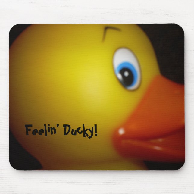 019, Feelin' Ducky! Mouse Mat (Front)