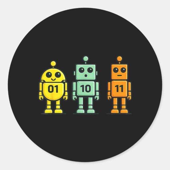 01 10 11 Robot Funny Binary Code Robots 01 10 11 Classic Round Sticker (Front)