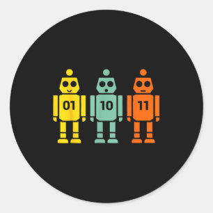 01 10 11 robot programming funny men women kids classic round sticker
