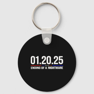 01 20 2025 January 20th 2025 Ending Of A Scary Nig Key Ring
