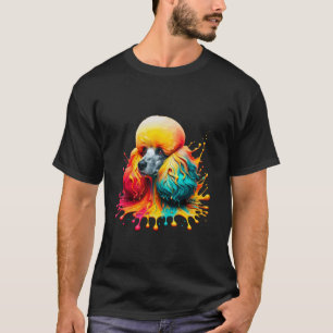 01 Dripping Paint Art Poodle Poodles T-Shirt
