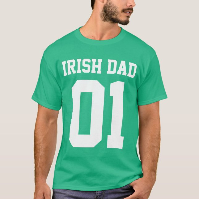 #01 Irish Dad Customise T-Shirt (Front)
