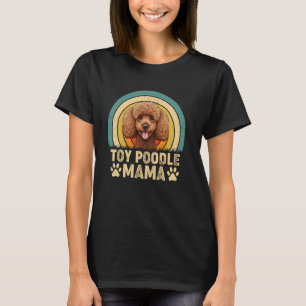 01 Toy Poodle Mama Mum Mother's Day Toy Poodle Dog T-Shirt