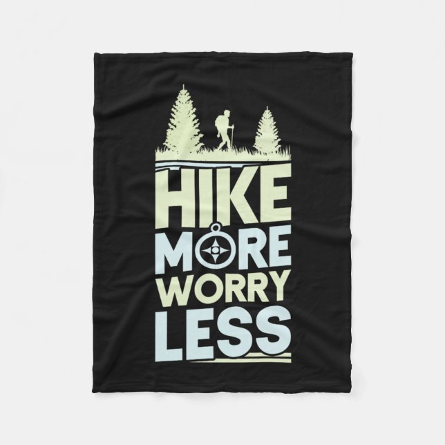 03.Hiking Hike More Worry Less Fleece Blanket (Front)