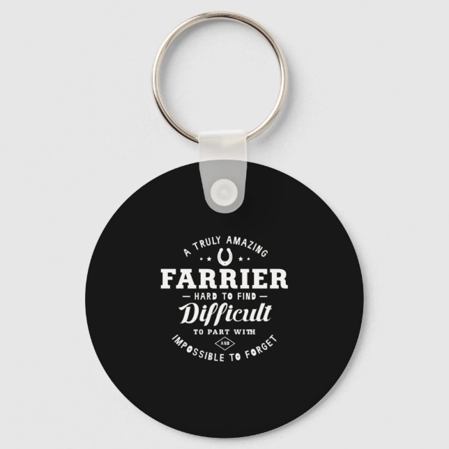 05.A Truly Amazing Farrier Hard To Find Difficult Key Ring (Front)