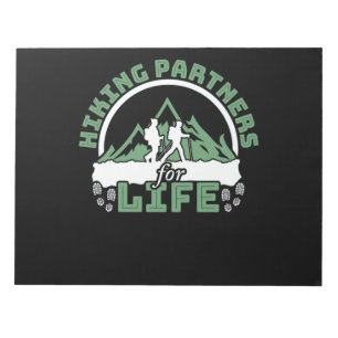 07.Hiking Hiking Partners For Life Notepad
