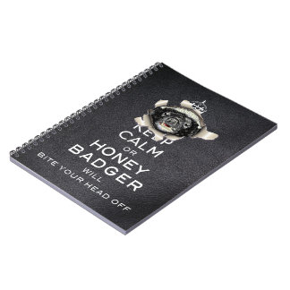 [08] Keep Calm or Honey Badger… Notebook