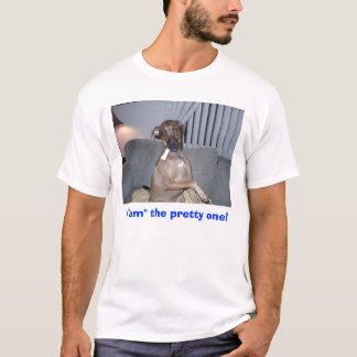 09230001, I "am" the pretty one! T-Shirt