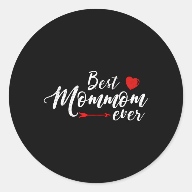 095921 Best Mommom Ever Family Love Mum Mommom Mot Classic Round Sticker (Front)