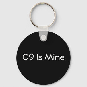 09 Is Mine Key Chain