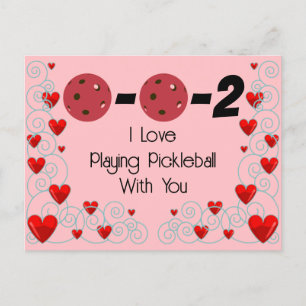 0-0-2 I Love Playing Pickleball With You Valentine Postcard