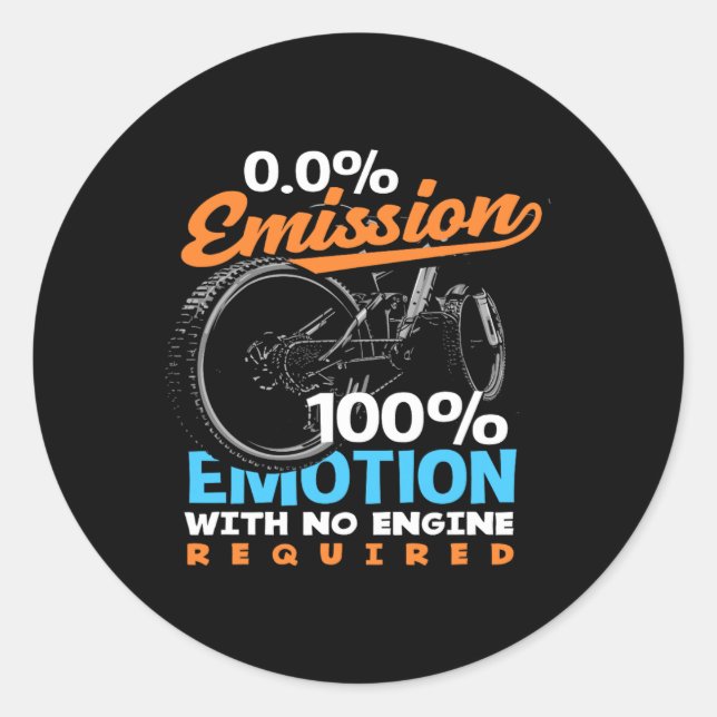 0.0 Percent Emission 100 Percent Emotion With No E Classic Round Sticker (Front)