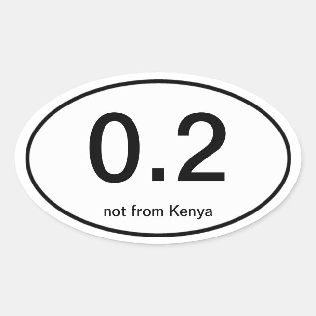 0.2 Excuse Sticker, not from Kenya Oval Sticker (Front)