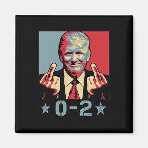 0 2 Funny Trump 2024 Trump 2024 Win Victory Winner Magnet