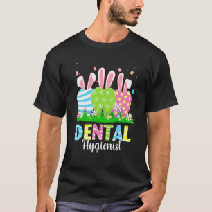 0 Cute Dentist Tooth Bunny Easter Eggs Dental Hygi T-Shirt