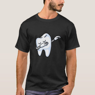 0 Dabbing Tooth Dentistry Hygienist Doctor T-Shirt