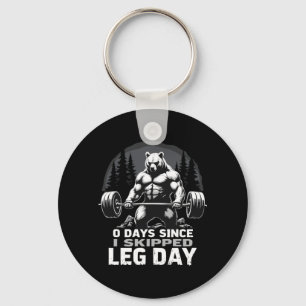 0 Days Since Skipped Leg Day Powerlifting Bear Gym Key Ring