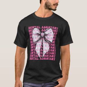 0 Dental Assistant Dental Hygienist Dentist Girl C T-Shirt