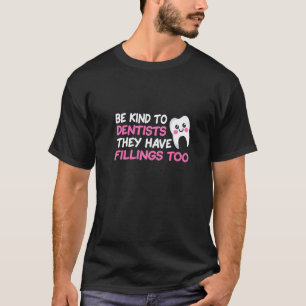0 Dental Hygiene Dentist T-Shirt