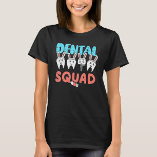 0 Dental Squad Easter Teeth Bunny Dentist Assistan T-Shirt